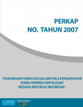 PERKAP NO. 3 TAHUN 2007 TENTANG DUKUNGAN PSIKOLOGI DALAM POLA PENGASUHAN SISWA PERWIRA KEPOLISIAN NEGARA REPUBLIK INDONESIA